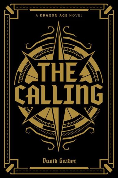 Cover for David Gaider · Dragon Age The Calling Deluxe Edition (Hardcover Book) (2018)