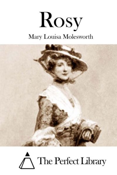 Cover for Mary Louisa Molesworth · Rosy (Paperback Book) (2015)