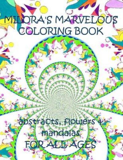 Cover for Milora's Marvelous · Milora's Marvelous Coloring Book (Paperback Book) (2015)