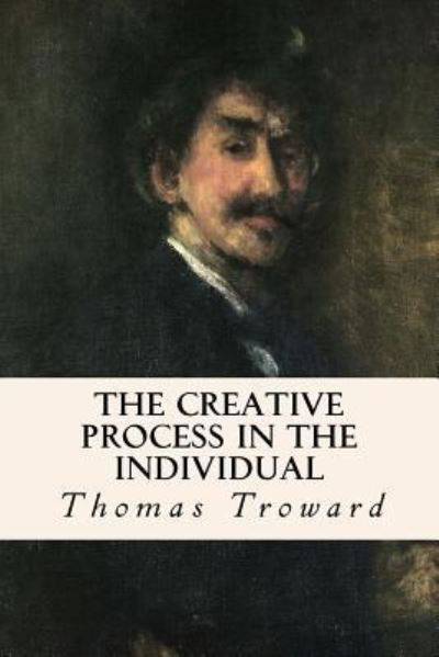 Cover for Judge Thomas Troward · The Creative Process in the Individual (Paperback Book) (2016)