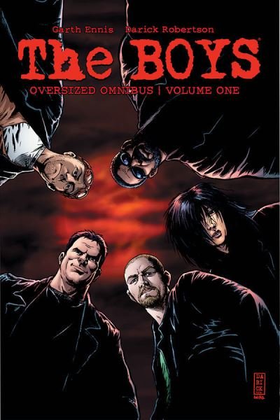 THE BOYS Oversized Hardcover Omnibus Volume 1 Signed - Garth Ennis - Bøker - Dynamite Entertainment - 9781524122058 - 5. juli 2022