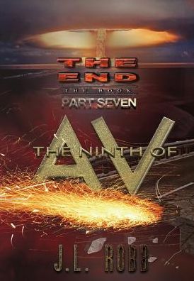 The End - Jl Robb - Bøker - Energy Concepts Productions - 9781532394058 - 29. desember 2018