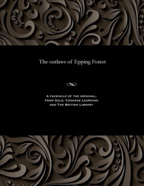 Cover for The outlaws of Epping Forest (Paperback Book) (1901)