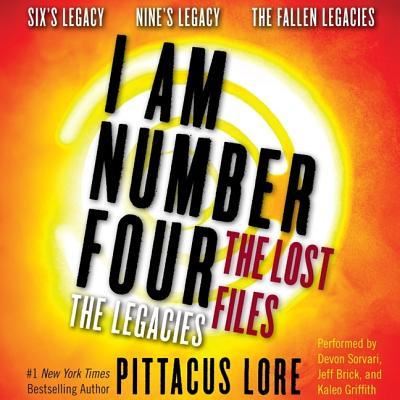 Cover for Pittacus Lore · I Am Number Four : The Lost Files : The Legacies Lib/E (CD) (2017)