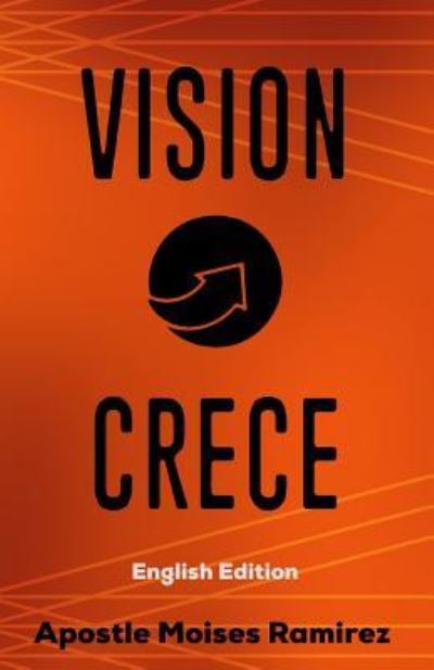 Cover for Moises Ramirez · Vision Crece (Paperback Book) (2016)