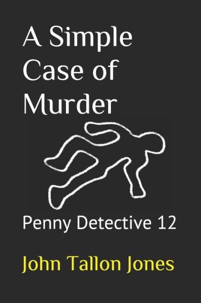 Cover for John Tallon Jones · A Simple Case of Murder (Pocketbok) (2016)