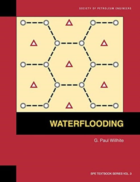 Cover for G. Paul Willhite · Waterflooding (Book) (2011)