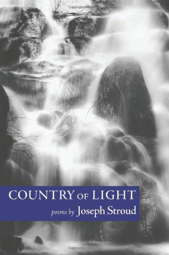 Cover for Joseph Stroud · Country of Light (Paperback Book) (2004)