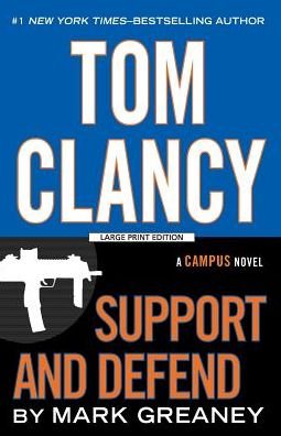 Cover for Mark Greaney · Tom Clancy Support and Defend (Pocketbok) (2015)