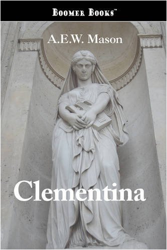Cover for A. E. W. Mason · Clementina (Paperback Book) (2008)