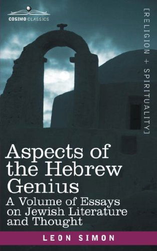 Cover for Leon Simon · Aspects of the Hebrew Genius: a Volume of Essays on Jewish Literature and Thought (Paperback Book) (2007)