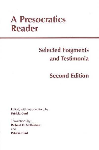 Cover for A Presocratics Reader: Selected Fragments and Testimonia - Hackett Classics (Taschenbuch) (2011)