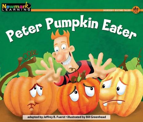 Cover for Jeffrey B Fuerst · Peter Pumpkin Eater Leveled Text (Paperback Book) (2019)