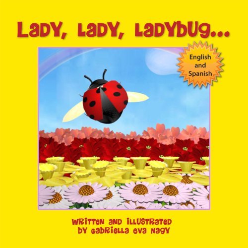 Cover for Gabriella Nagy · Lady, Lady, Ladybug (Taschenbuch) (2014)