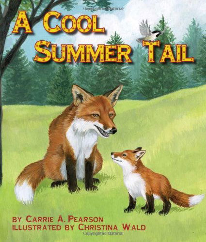 Cover for Carrie A. Pearson · A Cool Summer Tail (Hardcover Book) (2014)