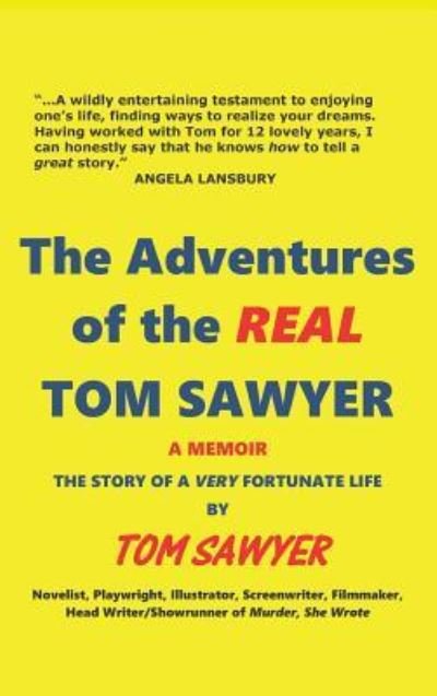 Cover for Tom Sawyer · The Adventures of the Real Tom Sawyer (Hardback) (Hardcover Book) (2017)
