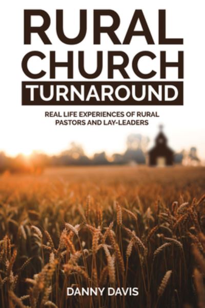 Cover for Danny Davis · Rural Church Turnaround (Book) (2020)