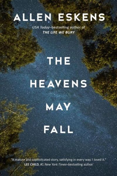 Cover for Allen Eskens · The Heavens May Fall (Pocketbok) (2016)