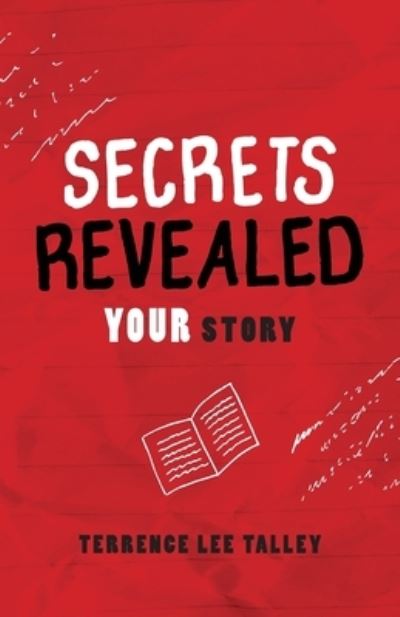 Cover for Terrence Lee Talley · Secrets Revealed: YOUR Story (Paperback Book) (2020)