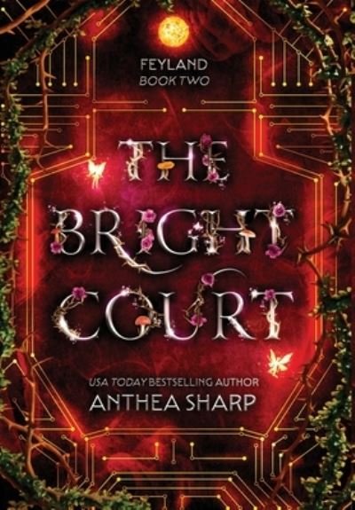 Cover for Anthea Sharp · Bright Court (Bok) (2022)