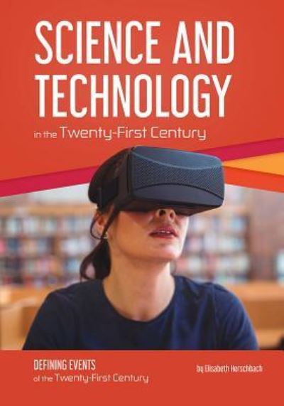 Cover for Elisabeth Herschbach · Science and Technology in the Twenty-First Century (Hardcover Book) (2019)