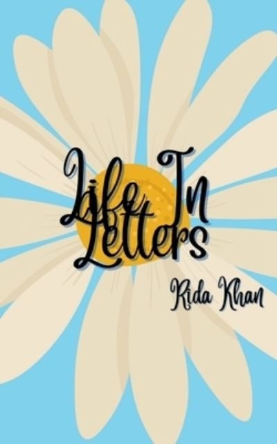 Cover for Rida Khan · Life In Letters (Pocketbok) (2021)