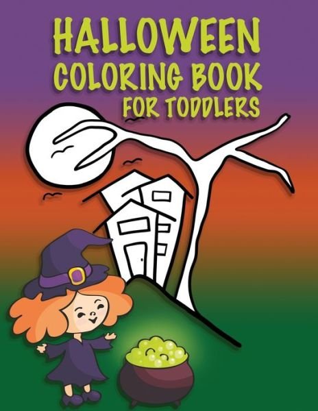 Cover for Quick Creative · Halloween Coloring Book For Toddlers (Paperback Bog) (2019)