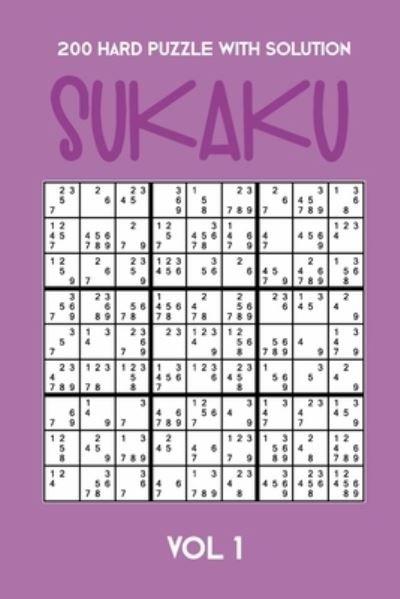 Cover for Tewebook Sukaku Puzzle · 200 Hard Puzzle With Solution Sukaku Vol 1 (Taschenbuch) (2019)