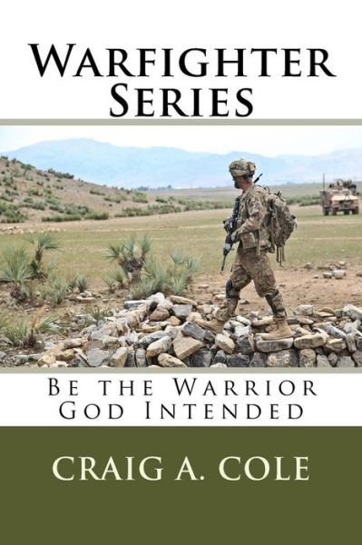Cover for Craig a Cole · Warfighter Series (Paperback Book) (2018)