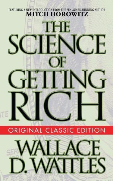 Cover for Wallace D. Wattles · The Science of Getting Rich (Pocketbok) [Original Classic edition] (2019)
