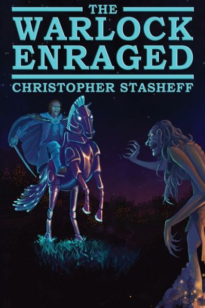 Cover for Christopher Stasheff · The Warlock Enraged - Warlock of Gramarye (Pocketbok) (2020)