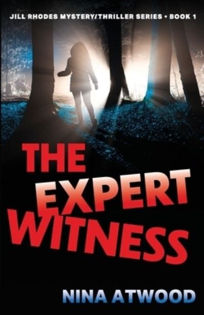 Cover for Nina Atwood · The Expert Witness (Pocketbok) (2023)