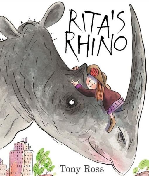 Cover for Tony Ross · Rita's Rhino (Pocketbok) (2015)