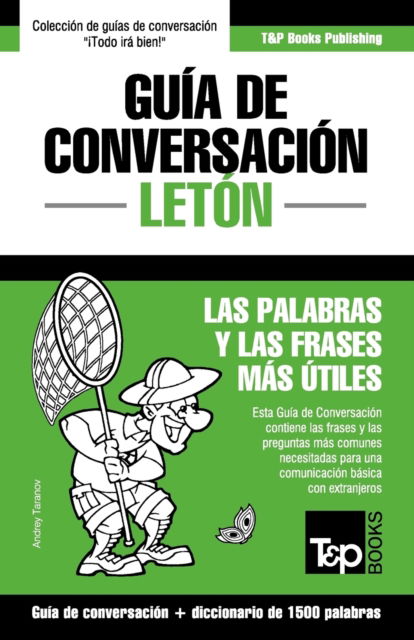 Cover for Andrey Taranov · Guía de Conversación Español-Letón y diccionario conciso de 1500 palabras (Pocketbok) (2016)