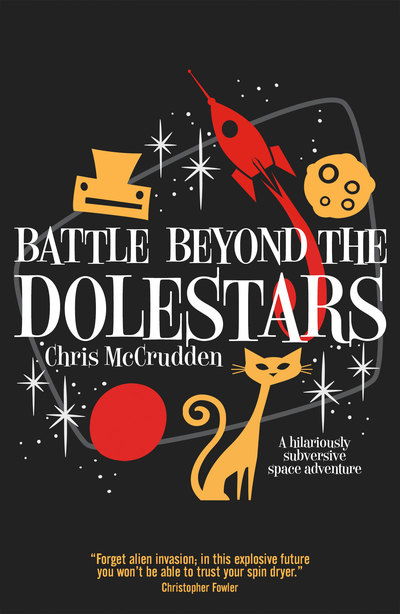 Cover for Chris McCrudden · Battle Beyond the Dolestars - Battlestar Suburbia (Taschenbuch) (2019)