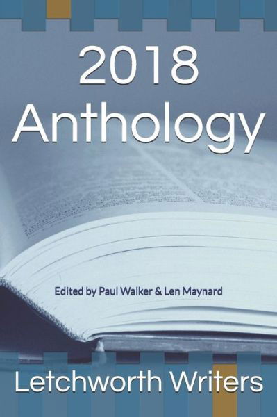 2018 Anthology - Paul Walker - Bøger - Independently Published - 9781790103058 - 20. november 2018