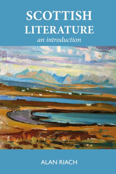 Cover for Alan Riach · Scottish Literature: An Introduction (Gebundenes Buch) (2023)