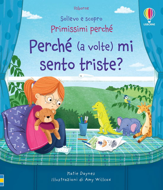 Cover for Katie Daynes · Perche (A Volte) Mi Sento Triste? Sollevo E Scopro. Primissimi Perche. Ediz. A Colori (Buch)