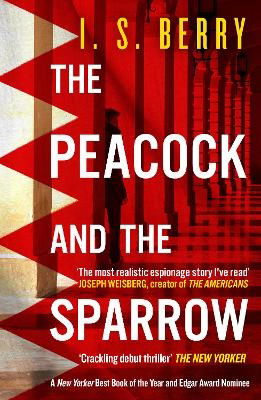 The Peacock and the Sparrow: Winner of the 2024 Edgar Award for Best First Novel - I. S. Berry - Książki - Bedford Square Publishers - 9781835011058 - 24 października 2024