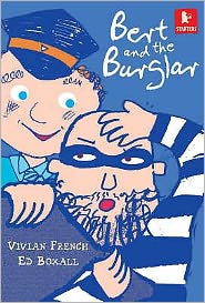 Cover for Vivian French · Bert and the Burglar - Walker Starters (Paperback Book) (2004)