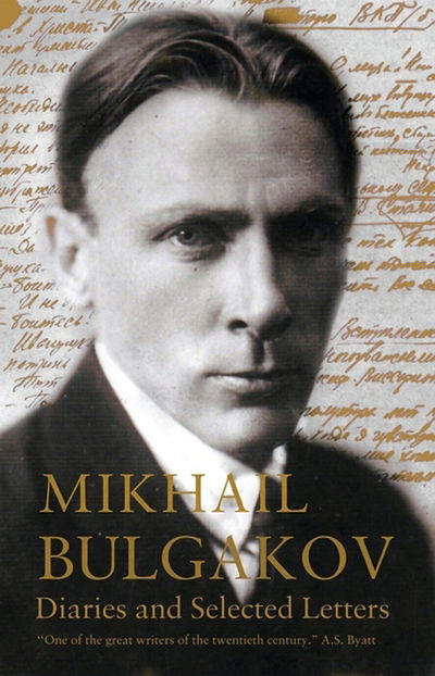 Cover for Mikhail Bulgakov · Diaries and Selected Letters: First English Translation (Pocketbok) (2016)