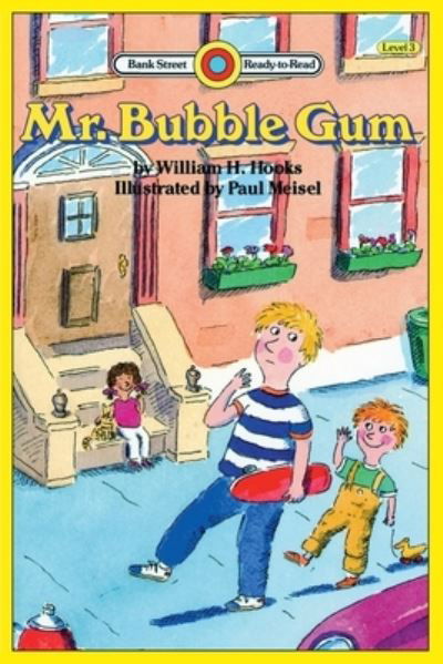 Cover for William H Hooks · Mr. Bubble Gum: Level 3 - Bank Street Ready-To-Read (Paperback Book) (2020)
