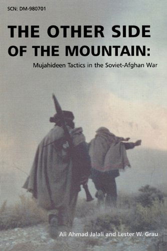 The Other Side of the Mountain: Mujahideen Tactics in the Soviet-Afghan War - Ali Ahmad Jalali - Books - Books Express Publishing - 9781907521058 - January 20, 2010