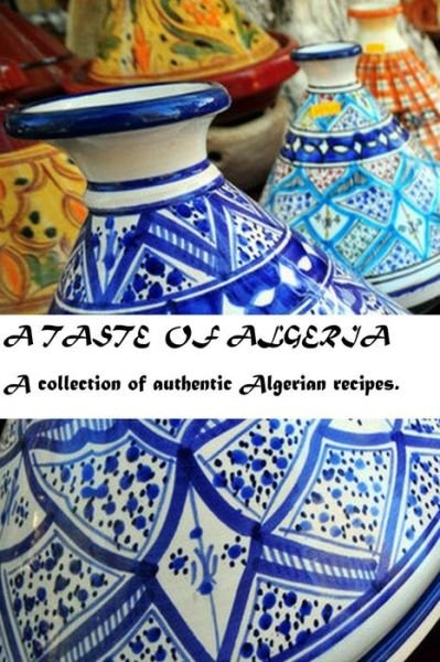 Cover for Algerian Action · A Taste of Algeria (Taschenbuch) (2012)