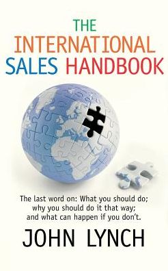 Cover for John Lynch · The International Sales Handbook (Pocketbok) (2014)