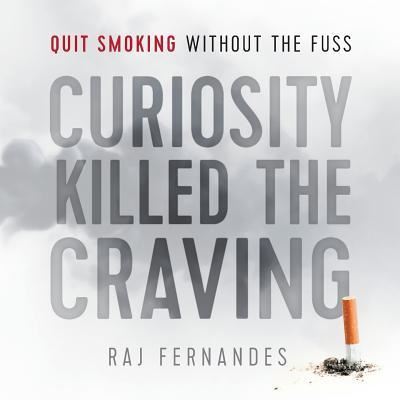 Cover for Raj Fernandes · Curiosity Killed the Craving (Paperback Book) (2017)