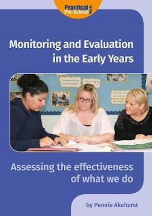 Cover for Pennie Akehurst · Monitoring and Evaluation in the Early Years (Paperback Book) (2019)