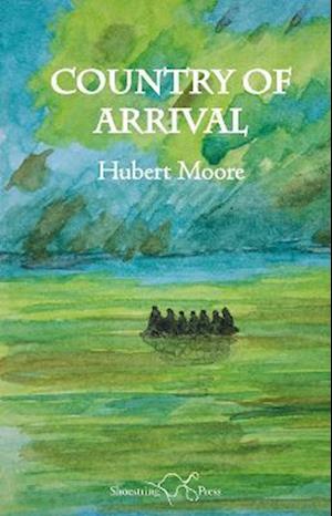 Cover for Hubert Moore · Country of Arrival (Paperback Book) (2022)