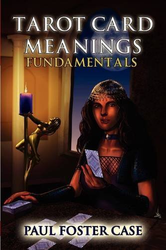 Cover for Paul Foster Case · Tarot Card Meanings: Fundamentals (Paperback Book) (2009)