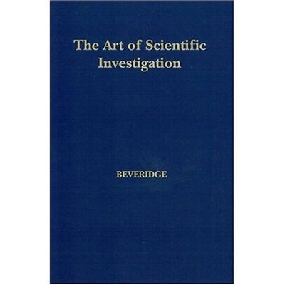 Cover for Beveridge, W., I. · The Art of Scientific Investigation (Paperback Book) (2004)